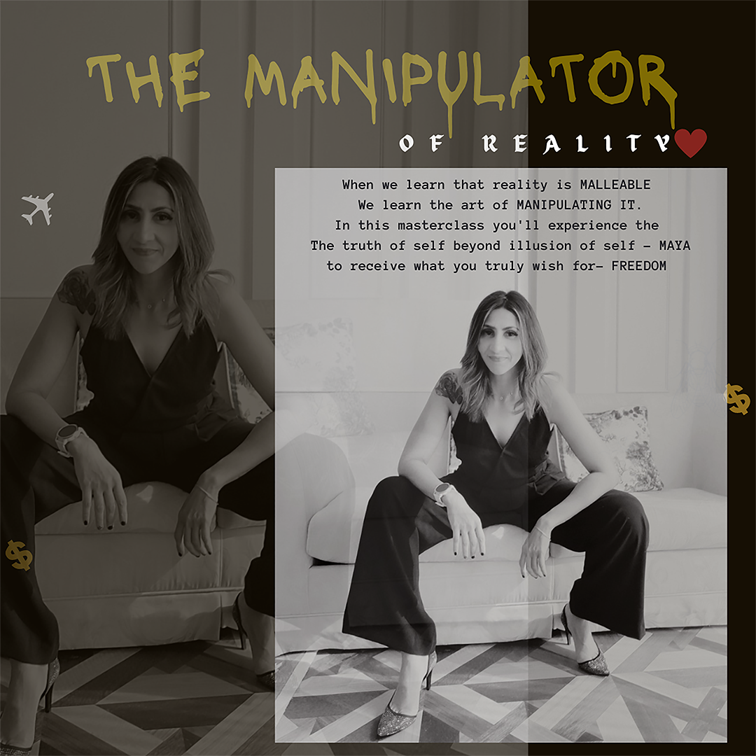 The Manipulator of Reality